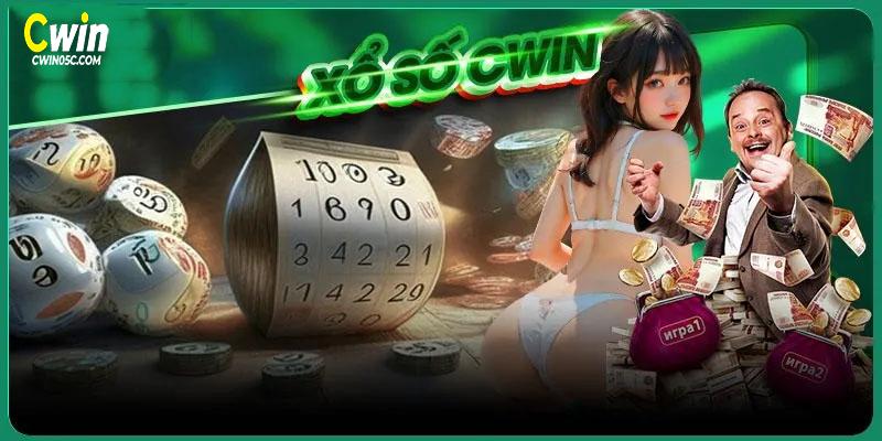 Chơi xổ số trúng lớn tại Cwin