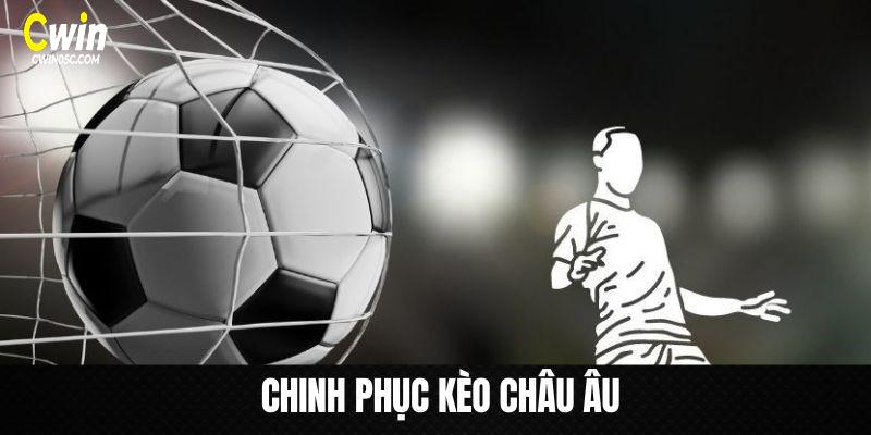 Kèo Châu âu