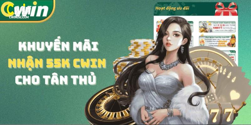Nhận 55k cwin